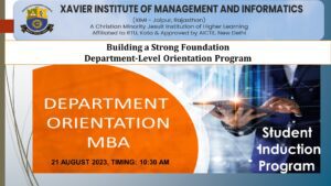 MBA dept orientation program - Xavier Institute of Management and Informatics