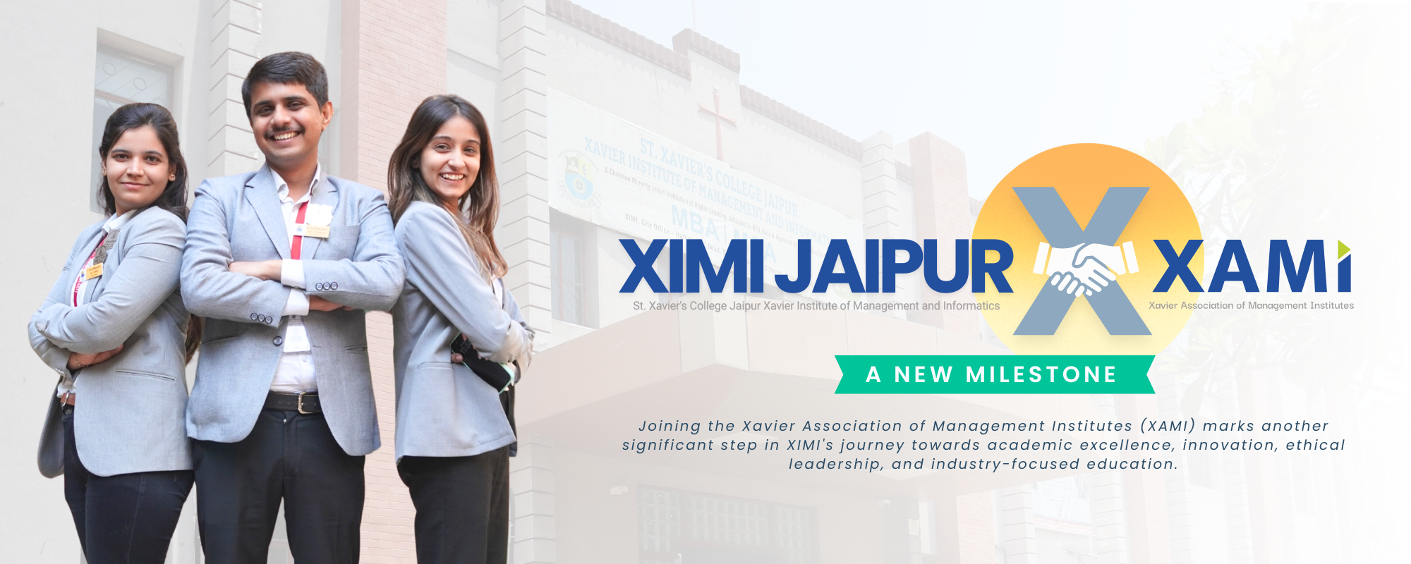 XIMI Jaipur joins Xavier Association of Management Institutes (XAMI) - A New Milestone